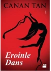 Eroinle Dans