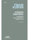 Ertelenen Özgürlükler - Ortadoğuda İslam Hukukunun Politik Mirası