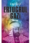 Ertuğrul Gazi - Kayı Beyi