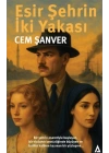 Esir Şehrin İki Yakası