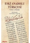Eski Anadolu Türkçesi - Notlar ve Metinler