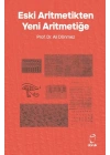 Eski Aritmetikten Yeni Aritmetiğe