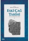 Eski Çağ Tarihi Araştırmaları - I