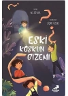 Eski Köşkün Gizemi