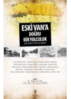 Eski Vana Doğru Yolculuk