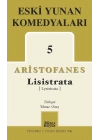 Eski Yunan Komedyaları 5 / Lisistrata