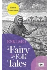 Eskimo Fairy & Folk Tales