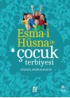Esma-i Hüsna ile Çocuk Terbiyesi