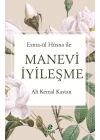 Esma-Ül Hüsna İle Manevi  İyileşme