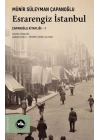 Esrarengiz İstanbul - Çapanoğlu Kitaplığı 1