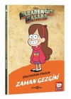Esrarengiz Kasaba Çizgi Diziden Öyküler - Zaman Gezgini