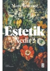 Estetik Nedir ?