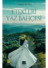 Etekleri Yaz Bahçesi