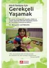 Etkili İletişim İçin Gerekçeli Yaşamak