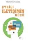 Etkili İletişimin Gücü