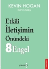 Etkili İletişimin Önündeki 8 Engel