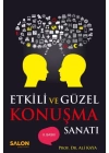 Etkili ve Güzel Konuşma Sanatı