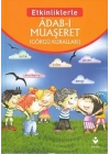 Etkinliklerle - Adab-ı Muaşeret (Görgü Kuralları)