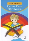 Etkinliklerle - Kuran-ı Kerim Öğreniyorum