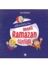 Etkinliklerle Neşeli Ramazan Günlüğü
