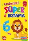 Etkinlikli Süper Boyama 6 Yaş