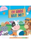 Ev Gibisi Var Mı?