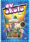 Ev Okulu Siyer - 3