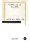 Evde Kalmış Kız - Hasan Ali Yücel Klasikleri