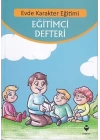 Evde Karakter Eğitimi - Eğitimci Defteri