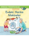 Evdeki Harika Makineler
