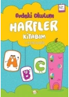 Evdeki Okulum Harfler Kitabım 4+Yaş