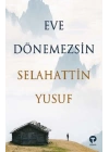 Eve Dönemezsin