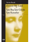 Everest My Lord - İşte Baş İşte Gövde İşte Kanatlar