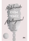 Evim Temiz Mutluyum