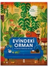 Evindeki Orman (Ciltli)