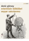 Evlerimizin Bülbülleri Seyyar Satıcılarımız