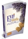 Evli Mutlu Huzurlu