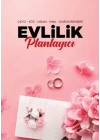 Evlilik Planlayıcı