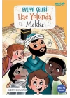 Evliya Çelebi Hac Yolunda Mekke