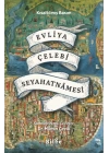 Evliya Çelebi Seyahatnamesi