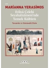 Evliya Çelebi Seyahatnamesinde Yemek Kültürü - Yorumlar ve Sistematik Dizin