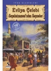 Evliya Çelebi Seyahatnamesinden Seçmeler