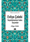 Evliya Çelebi Seyahatnamesinden Seçmeler