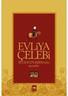 Evliya Çelebi Seyahatnamesinden Seçmeler