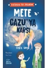 Evliyalar İle Yolculuk - Mete Cazu’ya Karşı