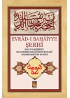 Evrad-ı Bahaiyye Şerhi (Orta Boy)