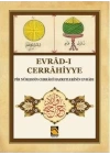 Evrad-ı Cerrahiyye - Pir Nureddin Cerrahi Hazretlerinin Evradı