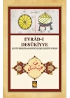 Evrad-ı Desükiyye - Seyyid İbrahim ed-Desüki Hazretlerinin Evradı