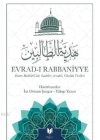 Evrad-ı Rabbaniyye; İmam Rabbaninin (Kuddise Sirruhü) Günlük Virdleri