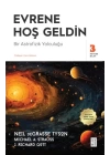 Evrene Hoş Geldin